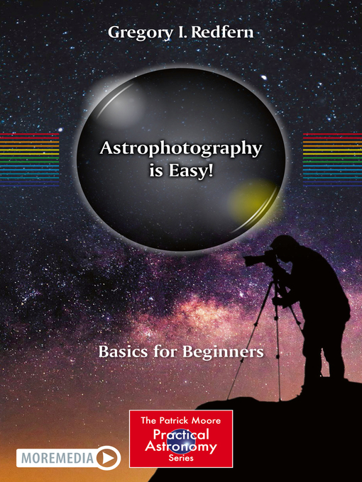 Title details for Astrophotography is Easy! by Gregory I. Redfern - Available